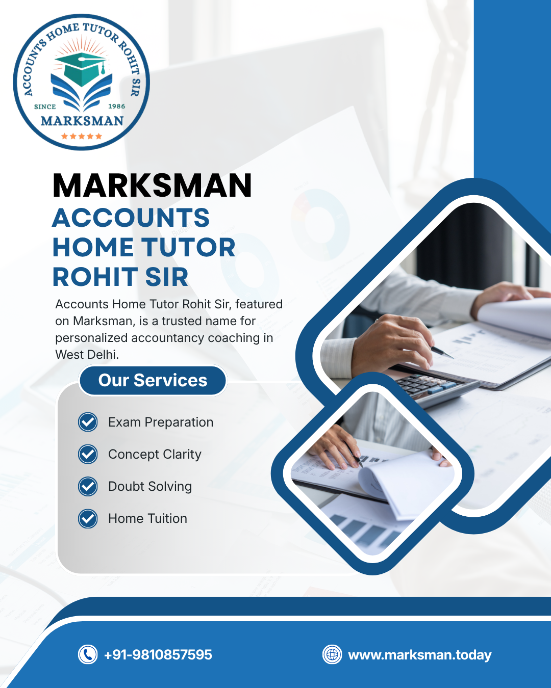 Marksman Accounts Home Tutor Rohit Sir